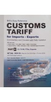 BIG'S EASY REFERENCE CUSTOMS TARIFF FOR IMPORTS- EXPORTS 49TH EDITION 2024-25 REPRINT OCT 2024 EDITION BY ARUN GOYAL 