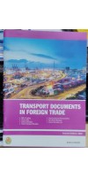 TRANSPORT DOCUMENTS IN FOREIGN TRADE 2ND EDITION 2022 PUBLISHED BY JBS ACADEMY