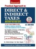 Practical Approach To Direct & Indirect Taxes ( Income Tax And GST ) For CA Inter By GIRISH AHUJA & RAVI GUPTA Published By Commercial Law Publisher