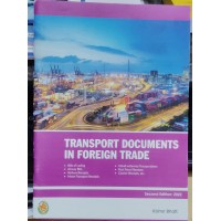 TRANSPORT DOCUMENTS IN FOREIGN TRADE 2ND EDITION 2022 PUBLISHED BY JBS ACADEMY