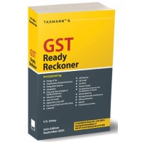 GST READY RECKONER 24TH EDITION SEPTEMBER 2024 PUBLISHED BY TAXMANN PUBLICATION